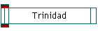 Trinidad